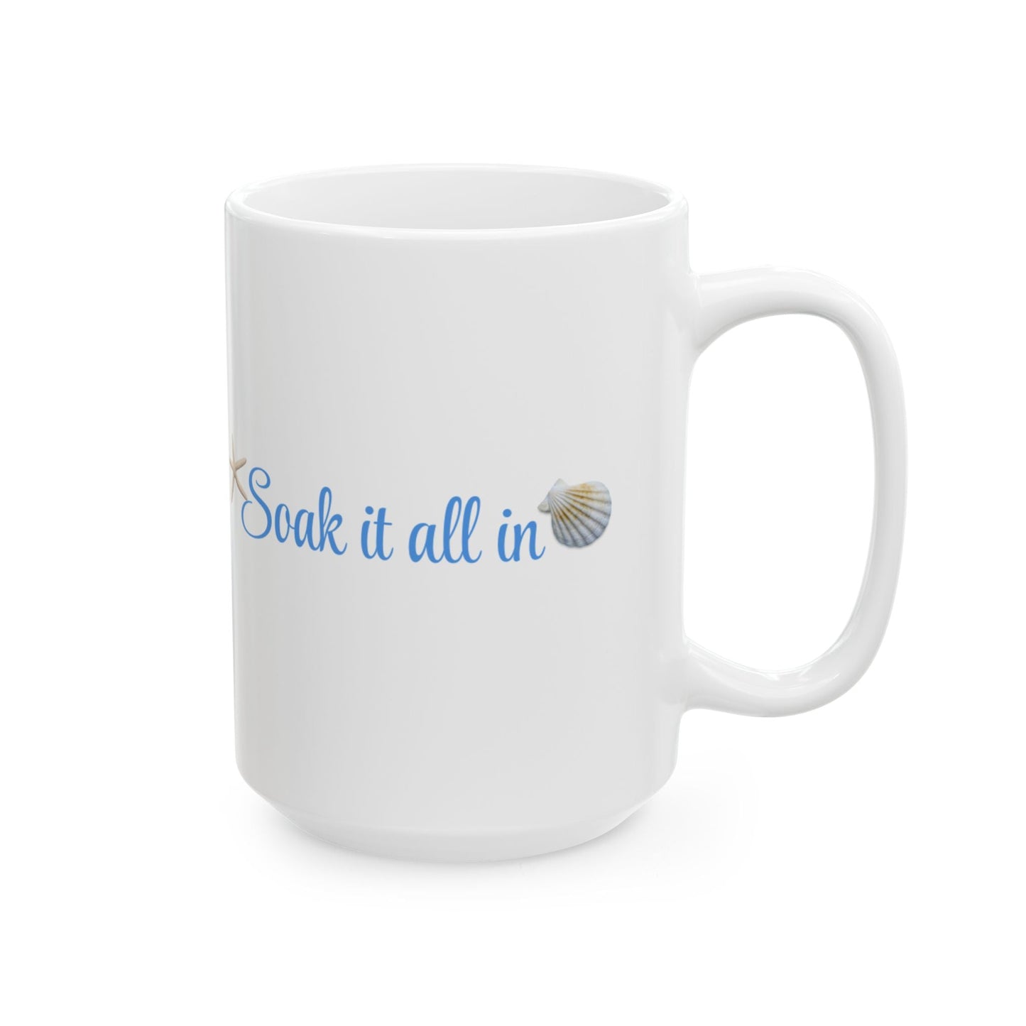 Beach Vibes Ceramic Mug - Soak Up the Sun, Summer Coffee Cup, Nautical Gift, Coastal Home Decor, Ocean Lover's Drinkware - ThriveMinded & WellHaven Co