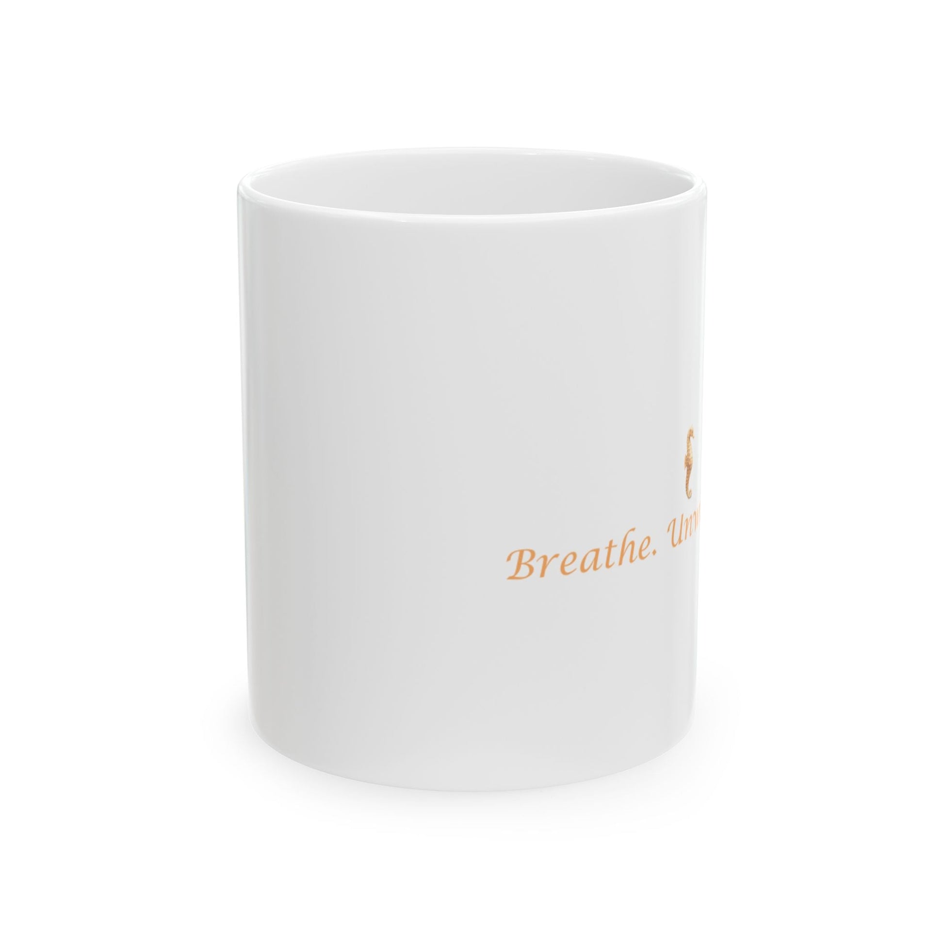 Inspirational Ceramic Mug - Breathe. Unwind. Repeat., Coffee Lovers Gift, Relaxation Reminder, Motivational Tea Cup, Cozy Home Decor - ThriveMinded & WellHaven Co